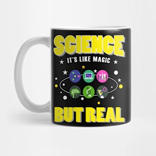 Science It's Like Magic But Real Mug